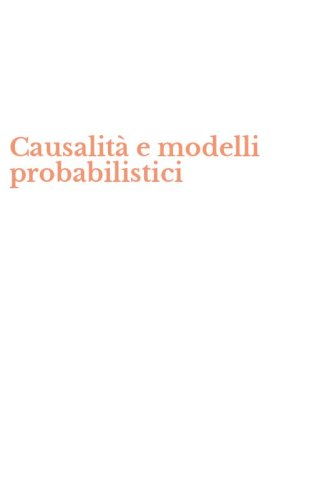 Causalit&agrave; e modelli probabilistici