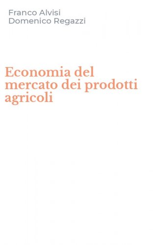 Economia del mercato dei prodotti agricoli