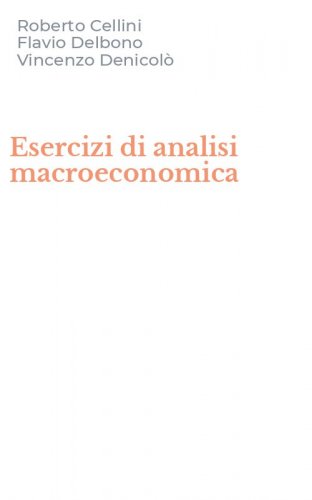 Esercizi di analisi macroeconomica