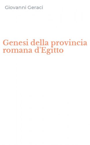 Genesi della provincia romana d'Egitto