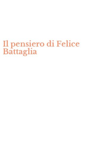 Il pensiero di Felice Battaglia