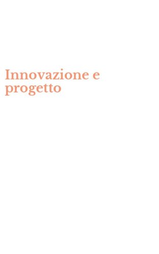 Innovazione e progetto