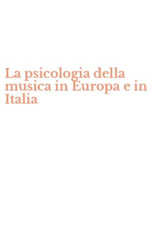 La psicologia della musica in Europa e in Italia