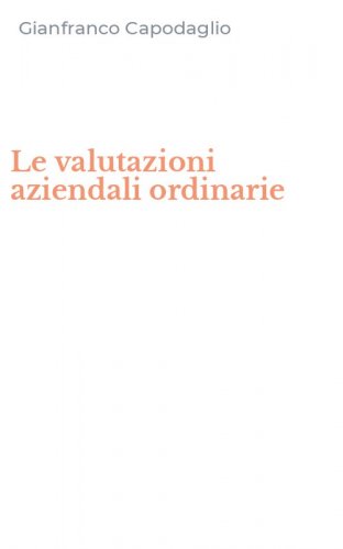 Le valutazioni aziendali ordinarie