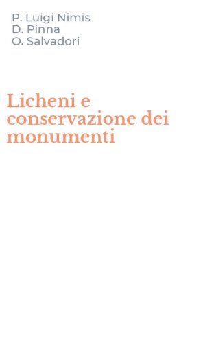 Licheni e conservazione dei monumenti