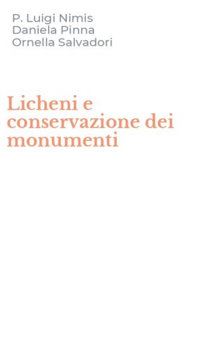Licheni e conservazione dei monumenti