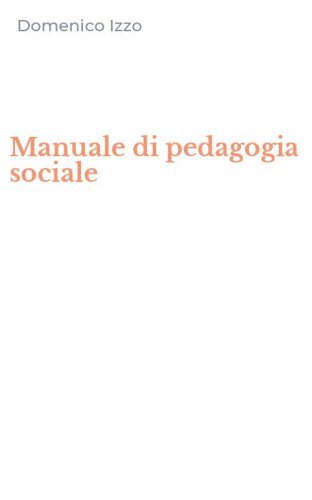 Manuale di pedagogia sociale