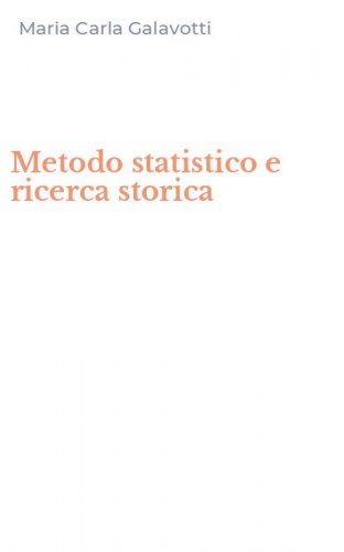 Metodo statistico e ricerca storica