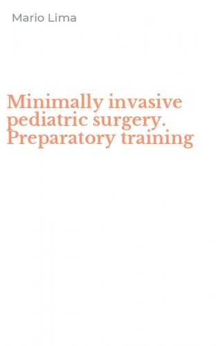 Minimally invasive pediatric surgery. Preparatory training