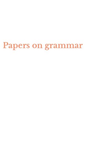 Papers on grammar