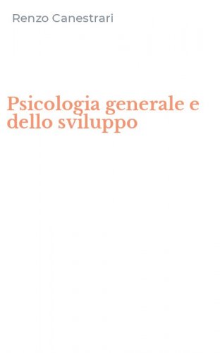 Psicologia generale e dello sviluppo