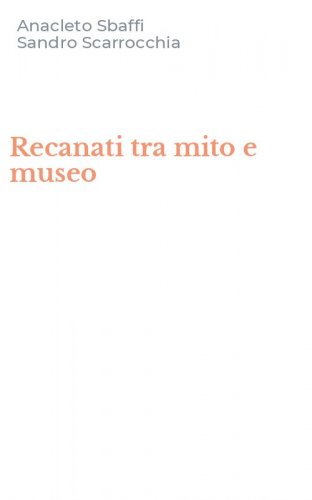 Recanati tra mito e museo