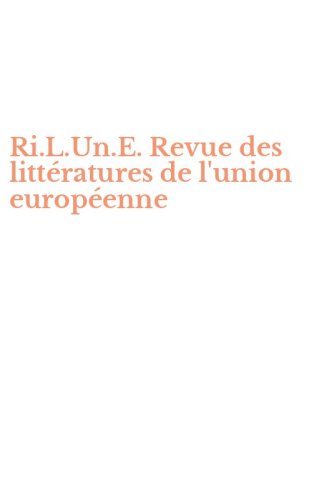 Ri.L.Un.E. Revue des litt&eacute;ratures de l'union europ&eacute;enne