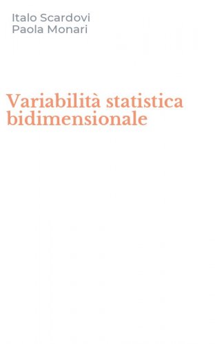 Variabilit&agrave; statistica bidimensionale