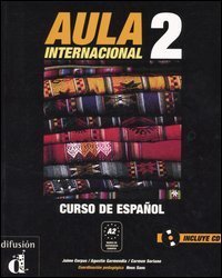Aula internacional. Curso de espa&ntilde;ol
