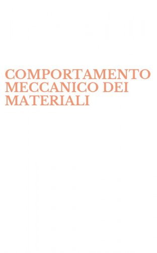 COMPORTAMENTO MECCANICO DEI MATERIALI