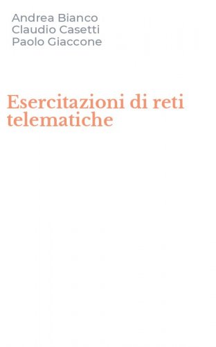 Esercitazioni di reti telematiche