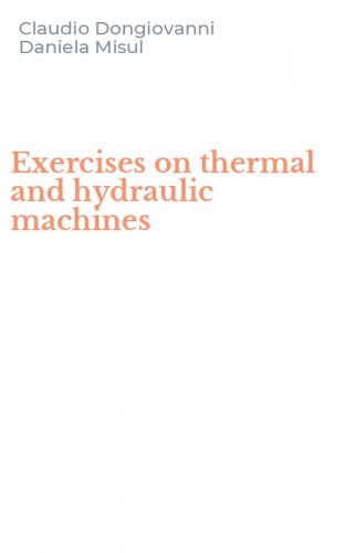 Exercises on thermal and hydraulic machines