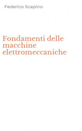 Fondamenti delle macchine elettromeccaniche
