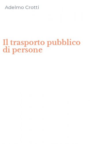 Il trasporto pubblico di persone