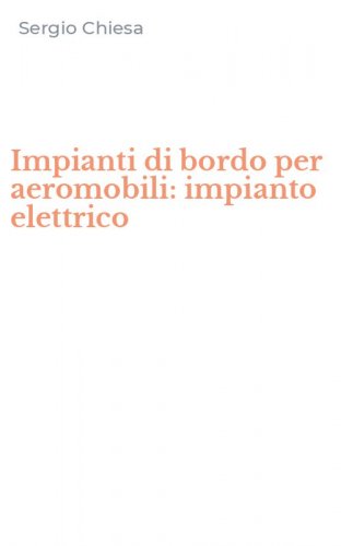 Impianti di bordo per aeromobili: impianto elettrico