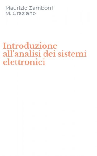 Introduzione all'analisi dei sistemi elettronici