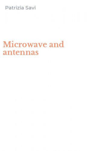 Microwave and antennas