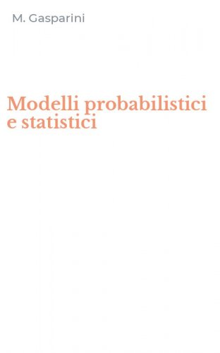 Modelli probabilistici e statistici