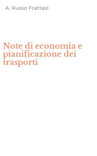 Note di economia e pianificazione dei trasporti