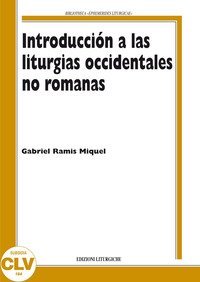Introducci&oacute;n a las liturgias occidentales no romanas