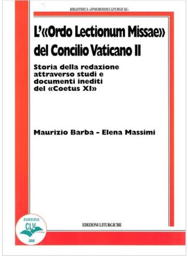 L'&laquo;ordo lectionum missae&raquo; del Concilio Vaticano II