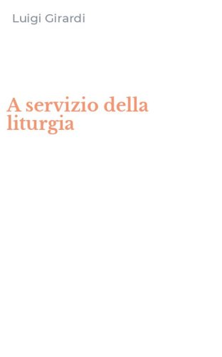 A servizio della liturgia