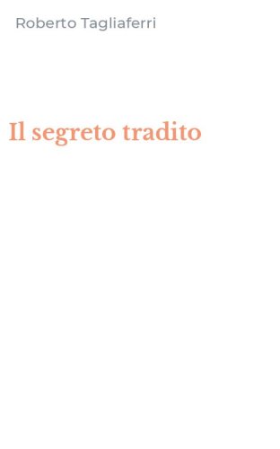Il segreto tradito