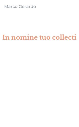 In nomine tuo collecti