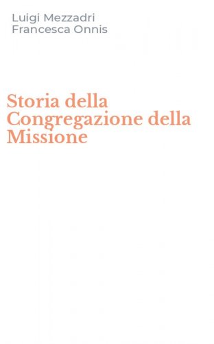Storia della Congregazione della Missione