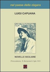 Nel paese della Z&agrave;gara. Novelle siciliane