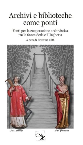 Archivi e biblioteche come ponti