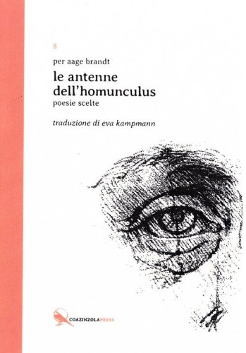 Le antenne dell'homunculus. Testo originale a fronte
