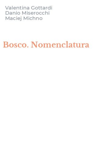 Bosco. Nomenclatura