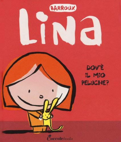 Dov'&egrave; il mio peluche? Lina