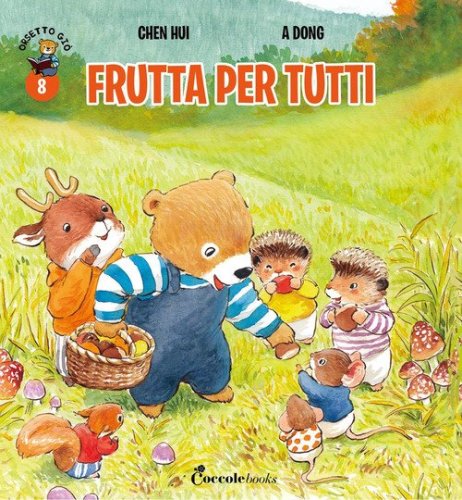 Frutta per tutti! Orsetto Gi&ograve;