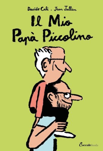 Il mio pap&agrave; piccolino