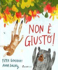 Non &egrave; giusto! Albi illustrati