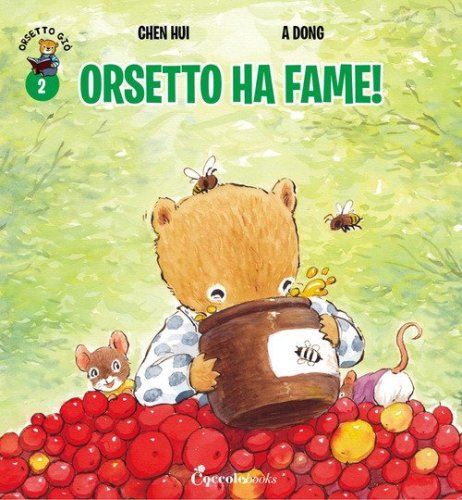 Orsetto ha fame! Orsetto Gi&ograve;
