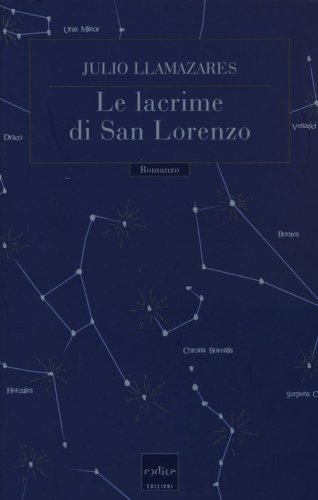Le lacrime di San Lorenzo