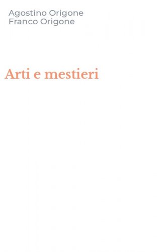 Arti e mestieri