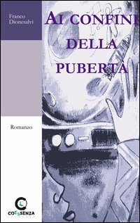 Ai confini della pubert&agrave;