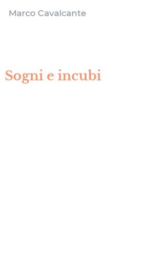 Sogni e incubi