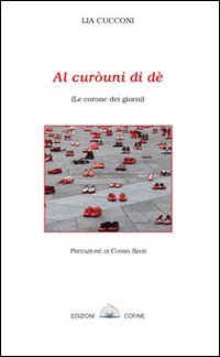 Al cur&ograve;uni di d&egrave;-Le corone dei giorni