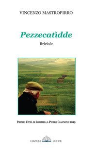 Pezzecat&igrave;dde. Briciole